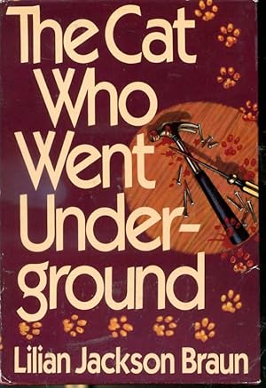 Seller image for The Cat Who Went Underground - Book Club Edition for sale by Librairie Le Nord