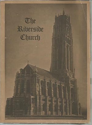 Immagine del venditore per The Riverside Church in the City of New York: A Handbook of the Instituion and Its Building venduto da Bookfeathers, LLC