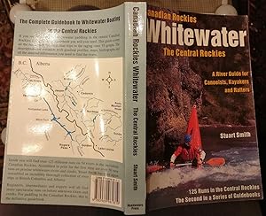 Canadian Rockies Whitewater - The Central Rockies [SIGNED]