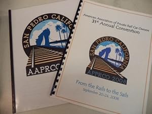 AAPRCO 2008 San Pedro California. Trip Book and Convention Program.