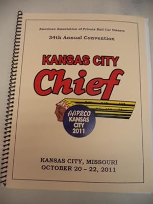 AAPRCO 2011 Annual Convention Program: Kansas City Chief
