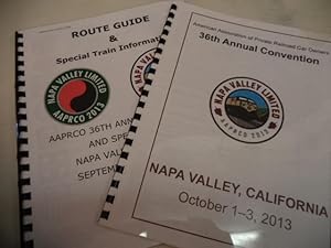 AAPRCO 2013 Napa Valley Limited Route Guide & Special Train Information and Convention Program.