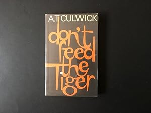 Don't Feed the Tiger