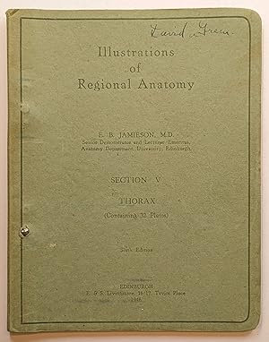 Image du vendeur pour ILLUSTRATIONS OF REGIONAL ANATOMY, SECTION V, THORAX mis en vente par The Sensible Magpie