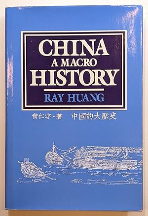 Immagine del venditore per CHINA : A MACRO HISTORY venduto da The Sensible Magpie