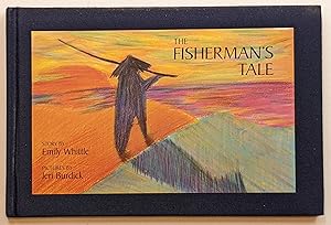 Seller image for THE FISHERMAN'S TALE for sale by The Sensible Magpie