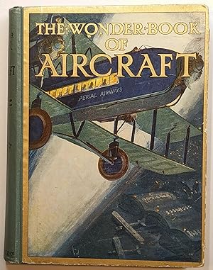 Imagen del vendedor de THE WONDER BOOK OF AIRCRAFT a la venta por The Sensible Magpie