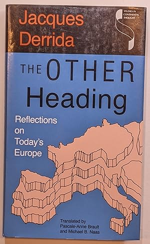 Imagen del vendedor de THE OTHER HEADING : REFLECTIONS ON TODAY'S EUROPE a la venta por The Sensible Magpie