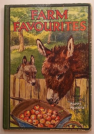 FARM FAVORITES: A BOOK OF PLEASANT TIMES IN THE COUNTRY