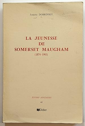 Bild des Verkufers fr LA JEUNESSE DE SOMERSET MAUGHAM (1874-1903): ETUDES ANGLAISES 62 zum Verkauf von The Sensible Magpie