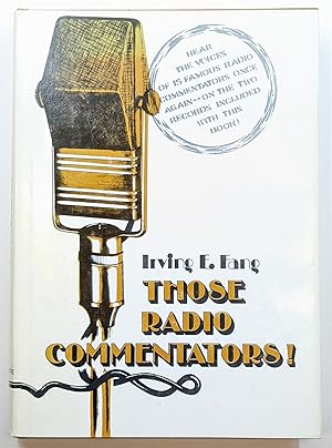 THOSE RADIO COMMENTATORS!