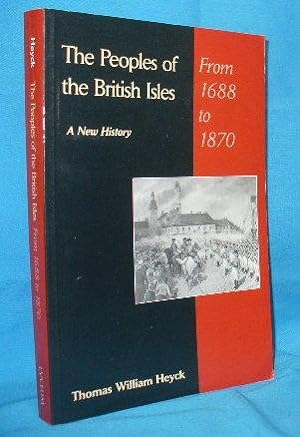 Imagen del vendedor de The Peoples of the British Isles: A New History : From 1688 to 1870. Volume Two a la venta por Alhambra Books