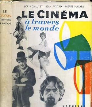 Bild des Verkufers fr LE CINEMA A TRAVERS LE MONDE zum Verkauf von Le-Livre