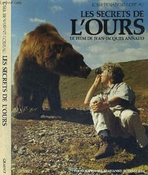Seller image for LES SECRETS DE L'OURS - LE FILM DE JEAN JACQUES ANNAUD for sale by Le-Livre