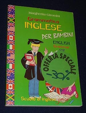 Immagine del venditore per Grammatica inglese per bambini (Scuola di inglese junior) (Italian) venduto da Pensees Bookshop