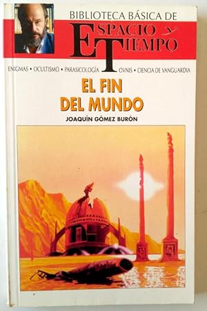 Seller image for El fin del mundo for sale by Librera Salvalibros Express