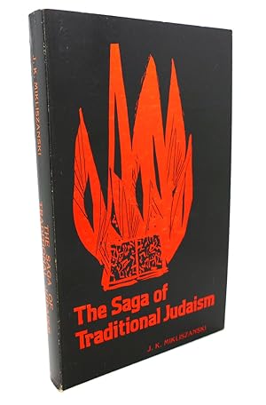 Seller image for THE SAGA OF TRADITIONAL JUDAISM : A Survey of Post-Biblical Literature for sale by Rare Book Cellar