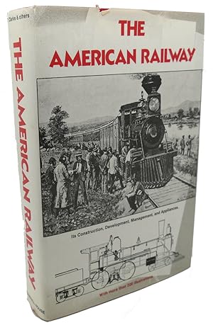 Seller image for THE AMERICAN RAILWAY for sale by Rare Book Cellar