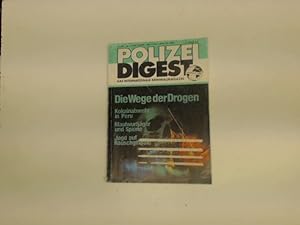 Die Wege der Drogen - Polizei Digest (3/1981),