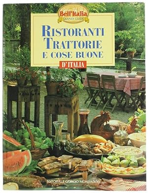 Seller image for RISTORANTI TRATTORIE E COSE BUONE D'ITALIA.: for sale by Bergoglio Libri d'Epoca