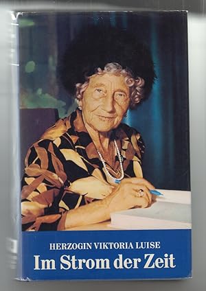 Bild des Verkufers fr Im Strom der Zeit. Herzogin Viktoria Luise zum Verkauf von Allguer Online Antiquariat