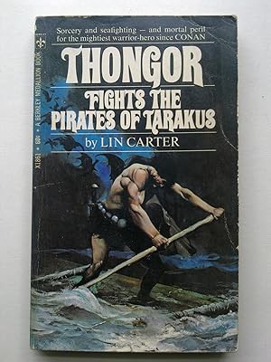 Seller image for Thongor Fights The Pirates Of Takakus for sale by Bookenastics