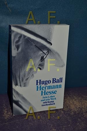 Image du vendeur pour Hermann Hesse : sein Leben u. sein Werk. Suhrkamp-Taschenbuch , 385 mis en vente par Antiquarische Fundgrube e.U.