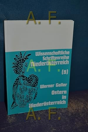 Image du vendeur pour Ostern in Niedersterreich (Wissenschaftliche Schriftenreihe Niedersterreich 9) mis en vente par Antiquarische Fundgrube e.U.