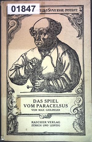 Bild des Verkufers fr Das Spiel vom Paracelsus in drei Akten. zum Verkauf von books4less (Versandantiquariat Petra Gros GmbH & Co. KG)