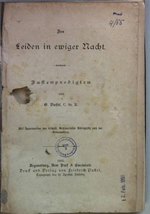 Bild des Verkufers fr Das Leiden in ewiger Nacht: Fastenpredigten. zum Verkauf von books4less (Versandantiquariat Petra Gros GmbH & Co. KG)