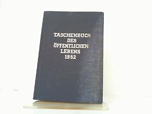 Taschenbuch des Öffentlichen Lebens 1952. Stand Oktober 1951.