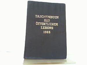 Taschenbuch des öffentlichen Lebens. 15. Jahrgang 1965. Bundesrepublik.