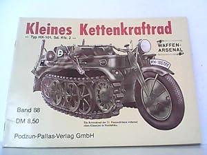 Imagen del vendedor de Kleines Kettenkraftrad. Typ HK-101, Sd. Kfz. 2. Waffen - Arsenal Band 88. a la venta por Antiquariat Ehbrecht - Preis inkl. MwSt.