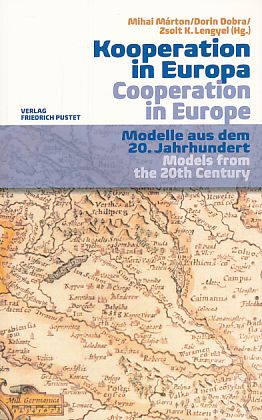 Bild des Verkufers fr Kooperation in Europa. Modelle aus dem 20. Jahrhundert = Cooperation in Europe. zum Verkauf von Fundus-Online GbR Borkert Schwarz Zerfa