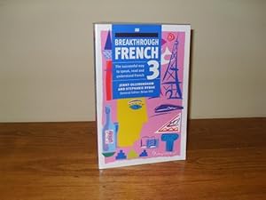 Bild des Verkufers fr Breakthrough French 3 (book only) zum Verkauf von Haldon Books