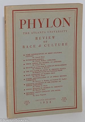 Seller image for Phylon: the Atlanta University review of race and culture vol. 13, #2; second quarter 1953 [spine incorrectly states vol. xiv] for sale by Bolerium Books Inc.