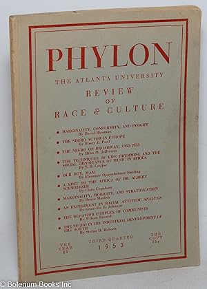 Image du vendeur pour Phylon: the Atlanta University review of race and culture vol. 14, #3; third quarter 1953 mis en vente par Bolerium Books Inc.