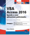 VBA Access 2016 Aprenda a crear aplicaciones profesionales: Ejercicios y correcciones