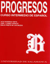 Seller image for Progresos : curso intermedio de espaol for sale by AG Library