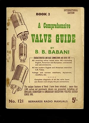 Immagine del venditore per A Comprehensive Radio Valve Guide [International Edition] Book 2 [Two] Number 121 venduto da Little Stour Books PBFA Member