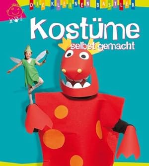 Seller image for Die kleinen Bastler: Kostme selbst gemacht for sale by AHA-BUCH