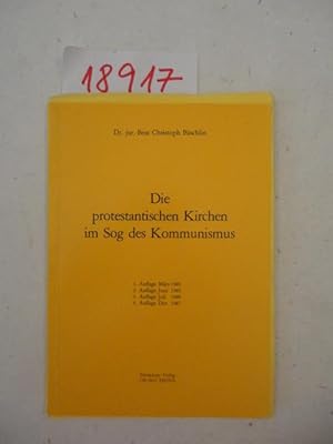 Die protestantischen Kirchen im Sog des Kommunismus