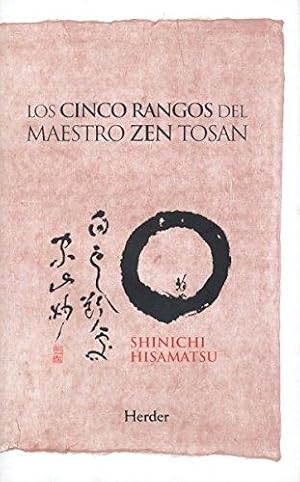 Immagine del venditore per Los cinco rangos del maestro zen Tosan. Anlisis estructural del despertar venduto da Librera ARS