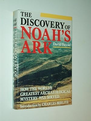 Seller image for The Discovery of Noah's Ark: How the World's Greatest Archaeological Mystery was Solved for sale by Rodney Rogers