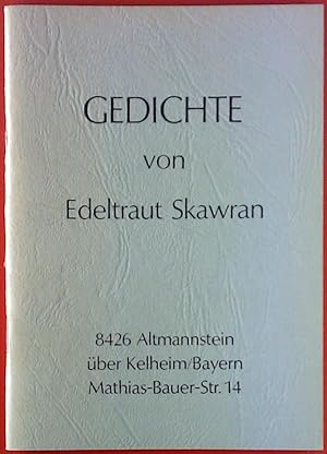 Seller image for Gedichte von Edeltraut Skawran for sale by biblion2