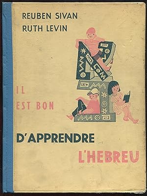 Image du vendeur pour Il est bon d'apprendre l'hbreu mis en vente par LibrairieLaLettre2