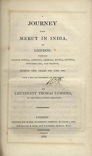 Seller image for A Journey from Merut in India to London, through Arabia, Persia, Armenia, Georgia, Russia, Austria, Switzerland, and France, During The Years 1819 and 1820. for sale by FOLIOS LIMITED