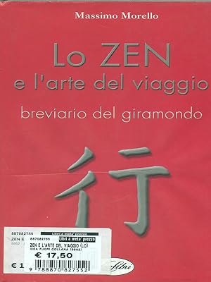 Immagine del venditore per Lo zen e l'arte del viaggio venduto da Librodifaccia