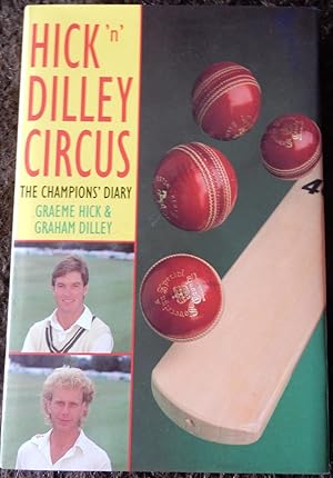 HICK 'n' DILLEY CIRCUS THE CHAMPION'S DIARY