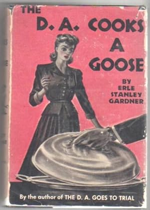 Seller image for The D. A. Cooks a Goose for sale by Mystery Cove Book Shop